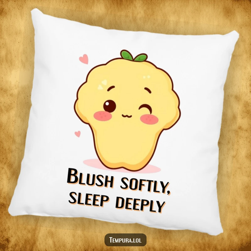 Funny tempura sweet potato with a surprised blush on a pillow, offering comfort and a touch of quirky humor.
