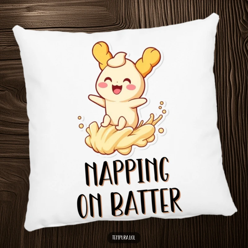 Funny tempura character joyfully riding a playful wave of batter on a soft pillow, designed for comfort and smiles.