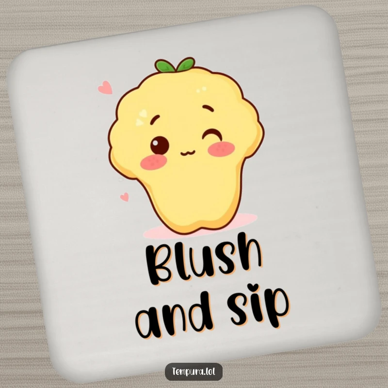 Funny tempura sweet potato with a surprised blush on a drink coaster, adding humor and surface protection.