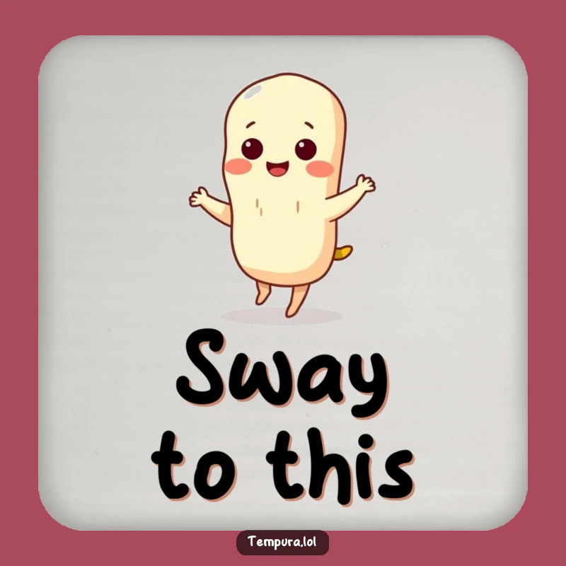 Funny Tempura Dance Drink Coaster: Protect Surfaces with a Hilarious Twist