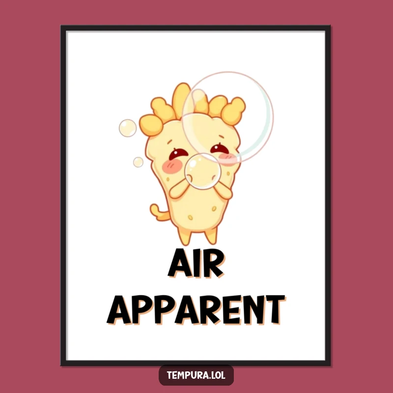 Funny Tempura Bubble Blowing Poster - Whimsical Wall Art for Your Space