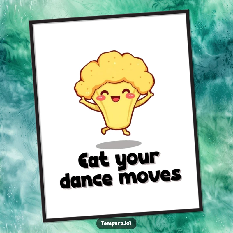 Funny poster depicting a smiling tempura broccoli character dancing energetically on little legs, adding a whimsical touch to any room.