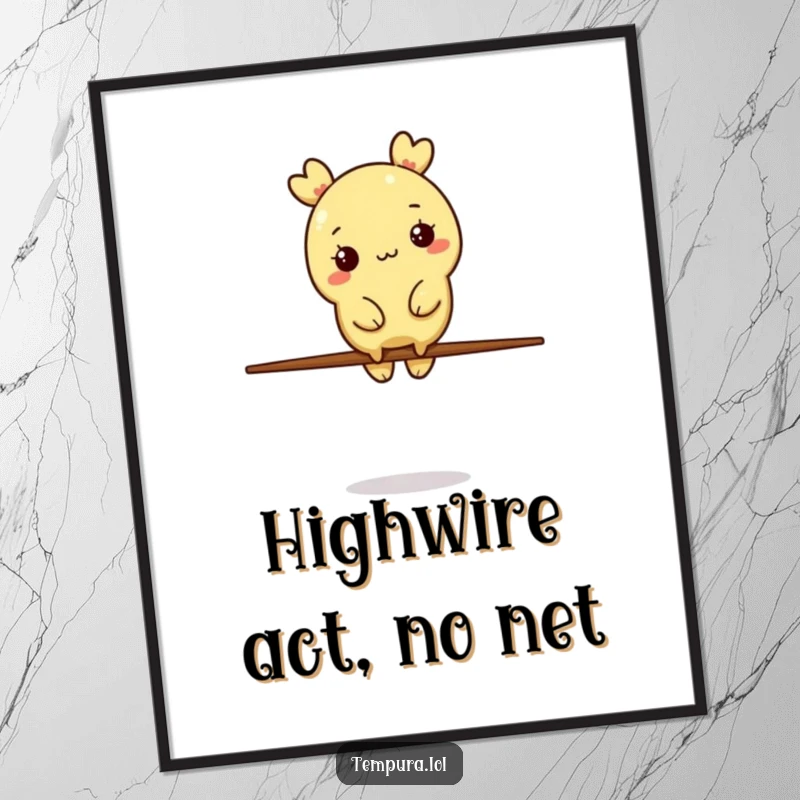 Funny Tempura Character Poster: A tempura piece balances precariously on a single chopstick, creating a humorous and artistic visual.