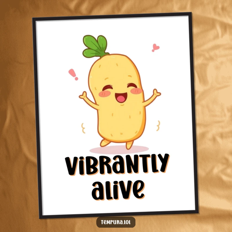 Funny Wiggling Veggie Poster: A happy tempura vegetable character wiggles joyfully, bringing cute and humorous food-inspired art to walls.