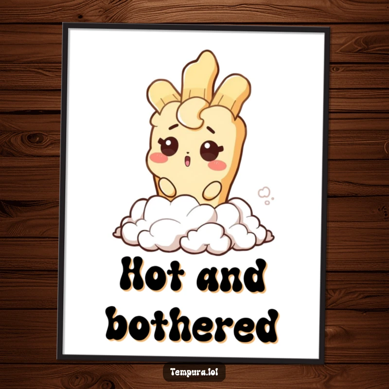 Funny poster capturing a tempura character with a surprised wink emerging from a pile of steam, ideal for humorous wall decor.