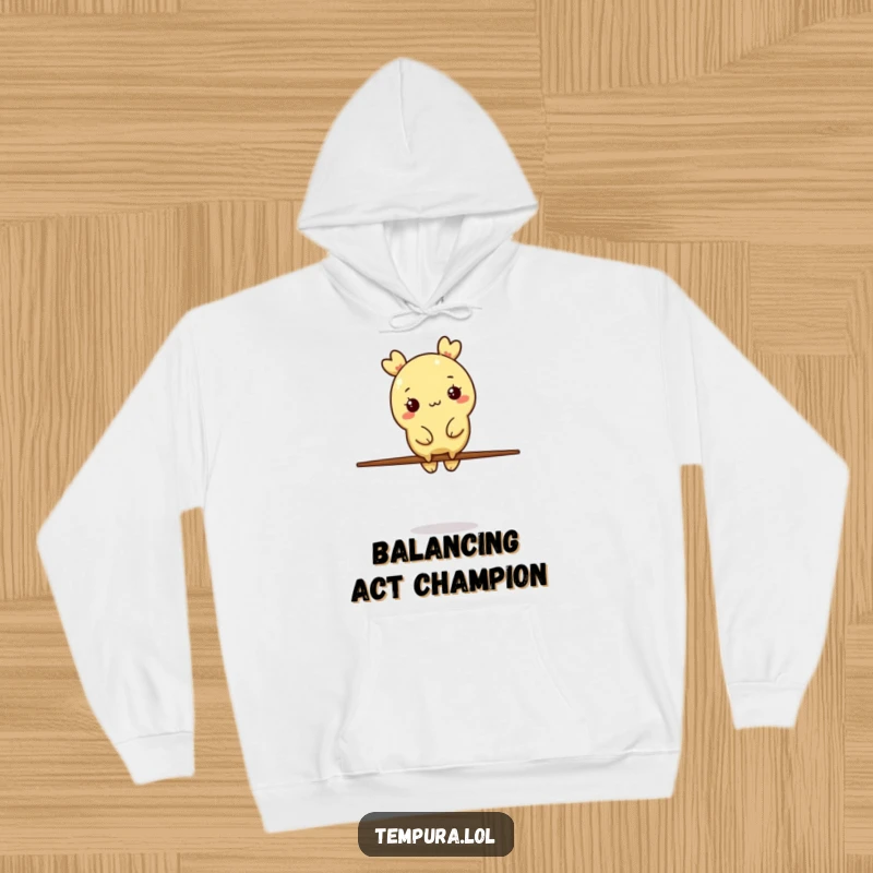 Funny Hoodie: A crispy tempura character performs a humorous balancing act on a single chopstick, perfect for cozying up.