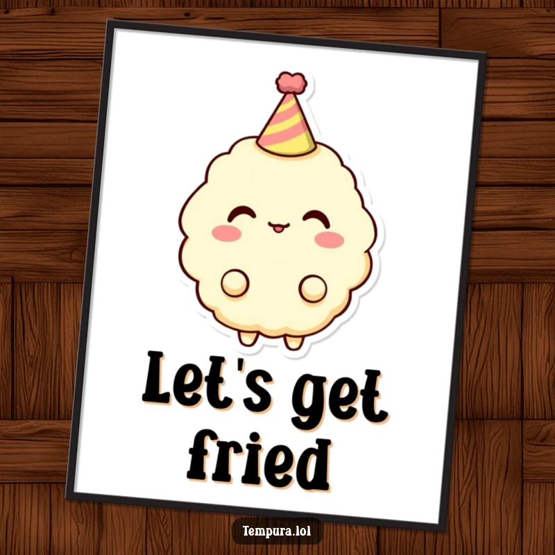 Funny Free Printable Wall Art of a tempura character wearing a small, colorful party hat and looking festive.
