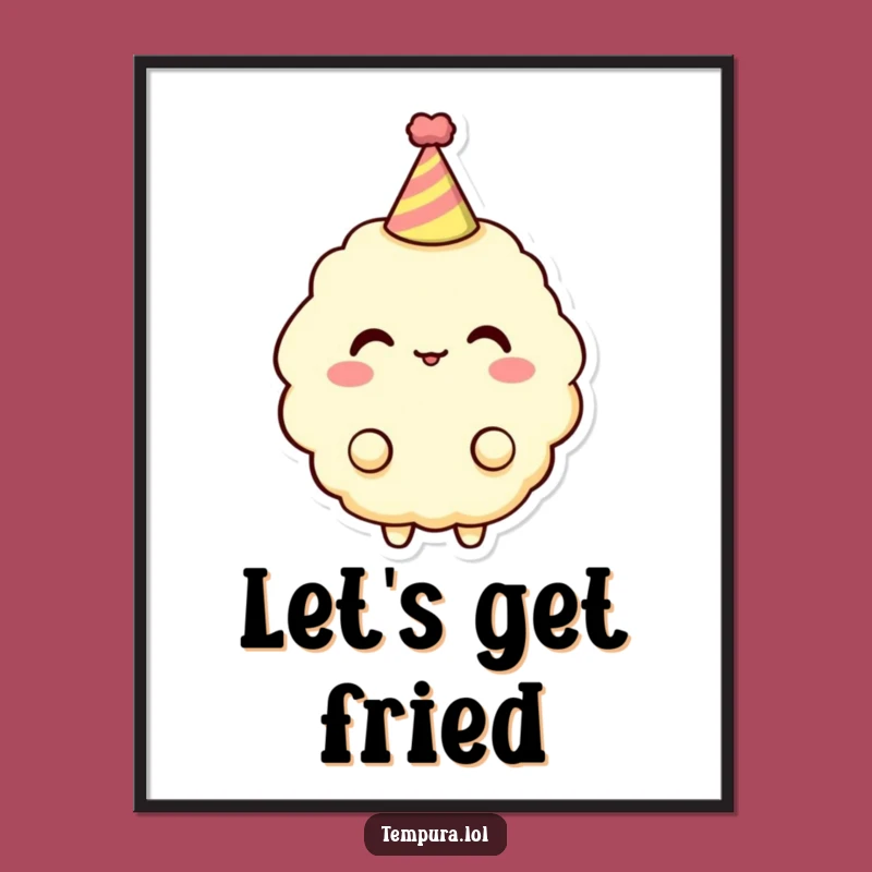 Free Printable Wall Art: Party Tempura - Funny Downloadable Art Gift