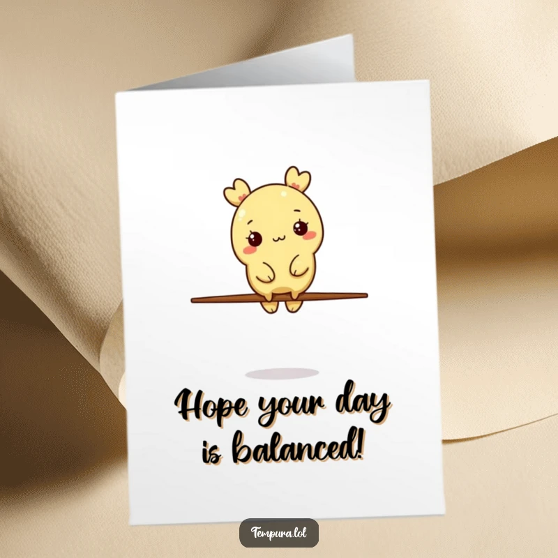 Funny Free Printable Birthday Card showing a cute tempura character precariously balancing on a single chopstick.