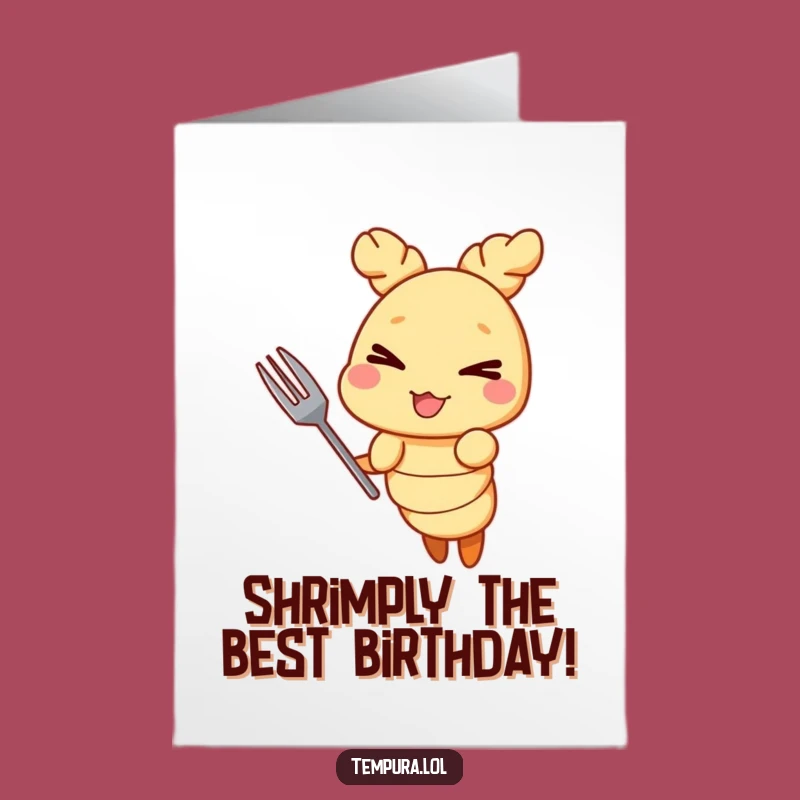 Free Printable Funny Birthday Card: Winking Shrimp Tempura - Downloadable Humorous Gift