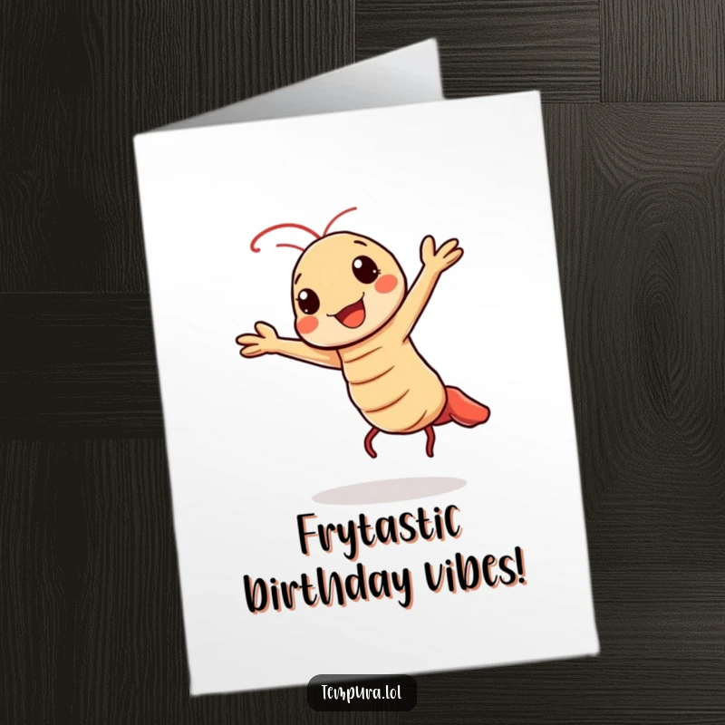Funny Free Printable Birthday Card: Kawaii Tempura Shrimp Character Dancing Cheerfully and Energetically
