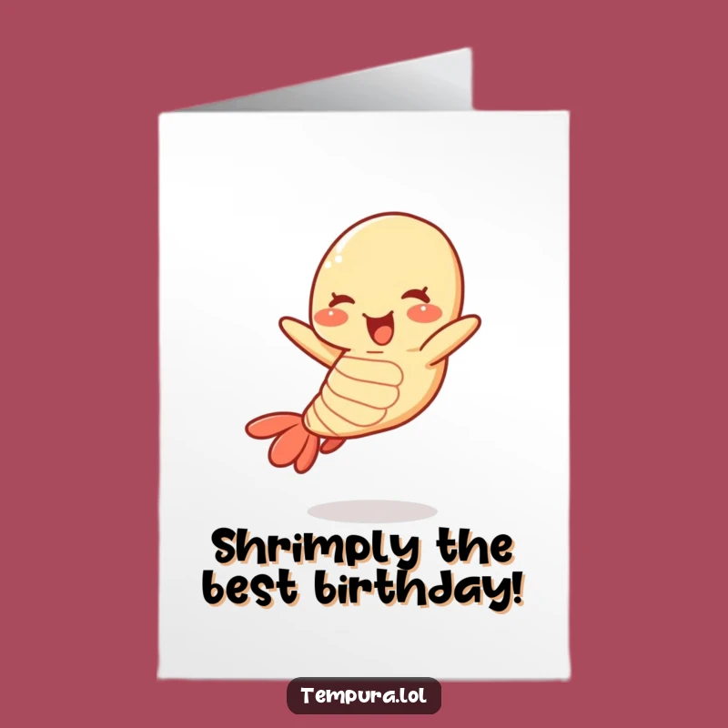 Funny Free Printable Birthday Card: Jumping Tempura Shrimp, Hilarious Downloadable Gift!