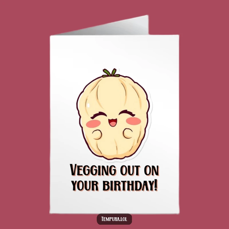 Free Printable Birthday Card: Glee Veggie Tempura, Hilarious Downloadable Gift!