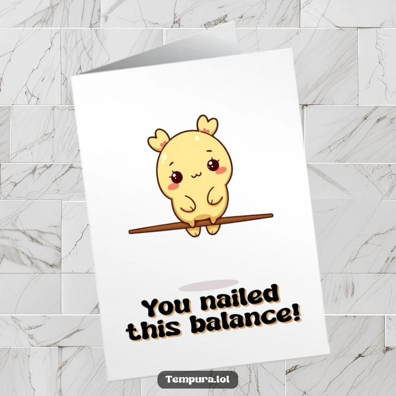 Funny Free Printable Congratulations Card featuring a tempura character skillfully balancing on one chopstick.