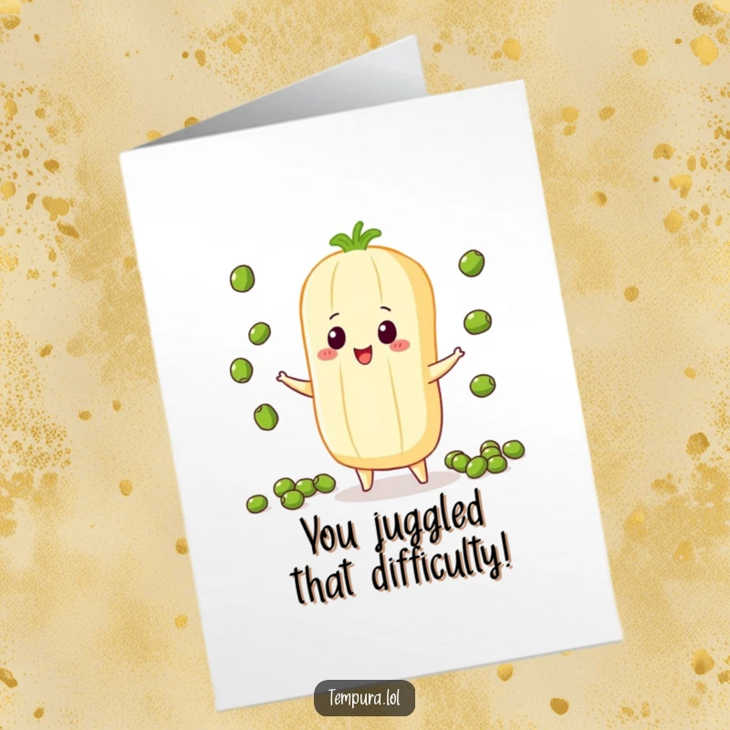 Funny Free Printable Congrats Card: A tempura vegetable character masterfully juggling peas, celebrating a successful accomplishment.