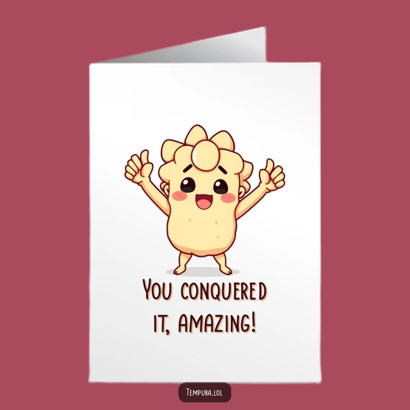 Free Printable Congrats Card: Triumphant Tempura Funny Victory Downloadable Gift
