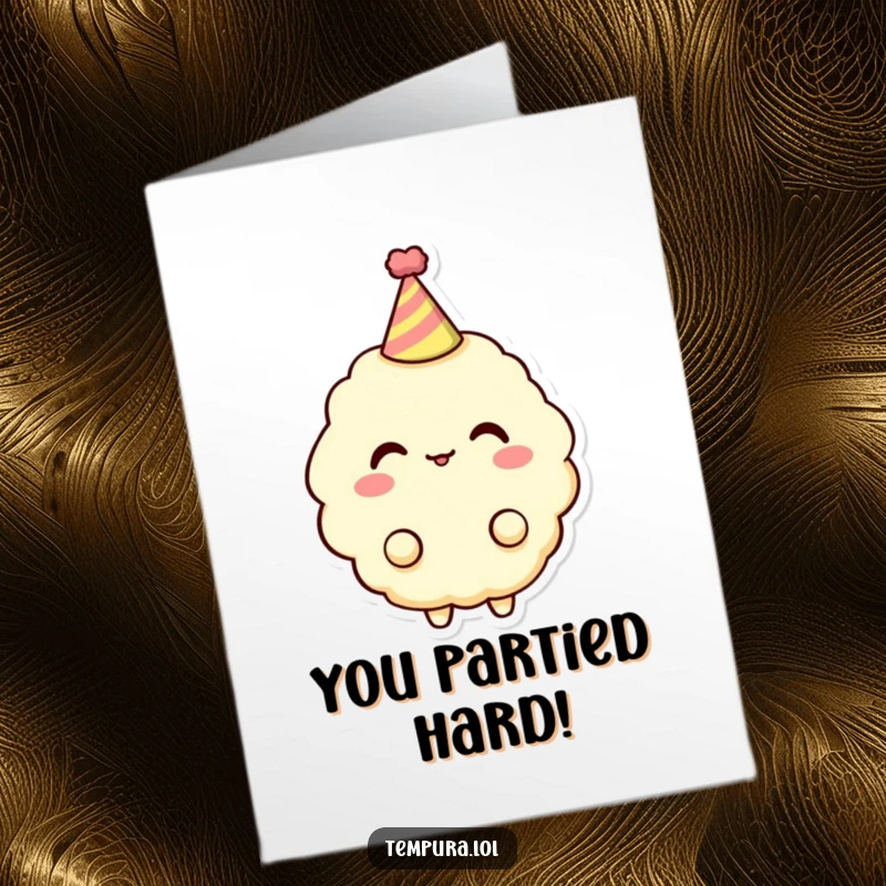 Funny Free Printable Congratulations Card of a tempura character sporting a small, festive party hat.