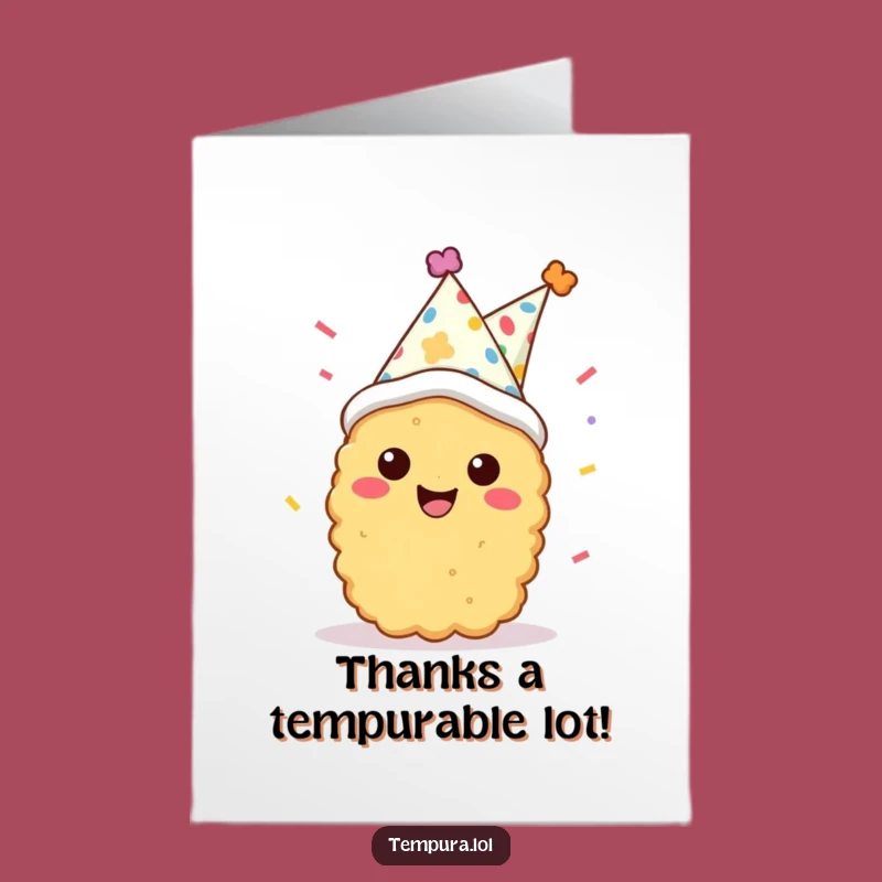 Appreciative Tempura Free Printable Card - Funny Gratitude Downloadable Greeting