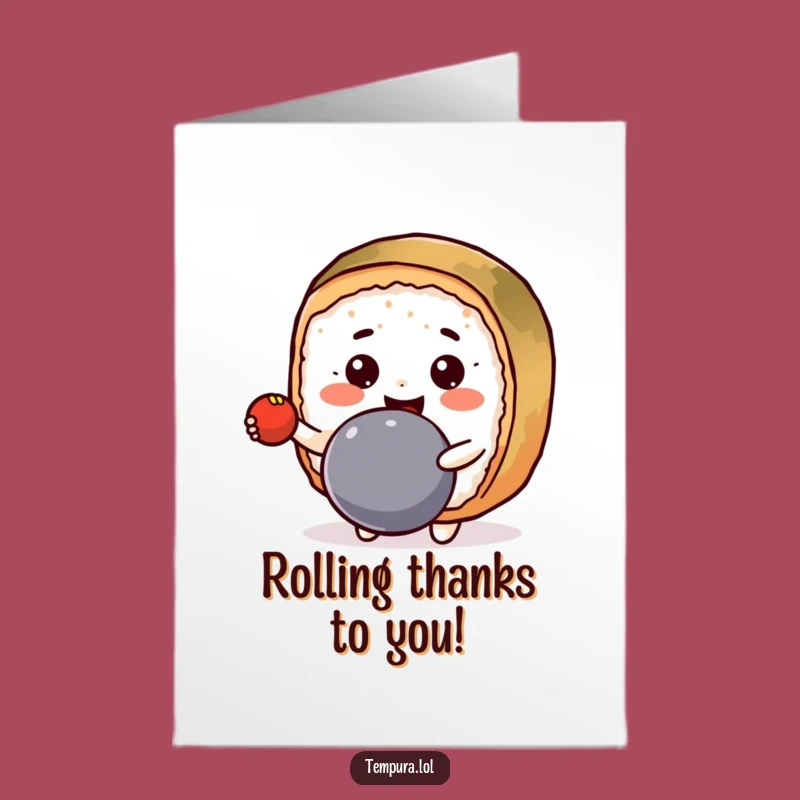 Free Printable Thank You Card: Bouncing Sushi Roll Thanks! Downloadable Funny Gift.