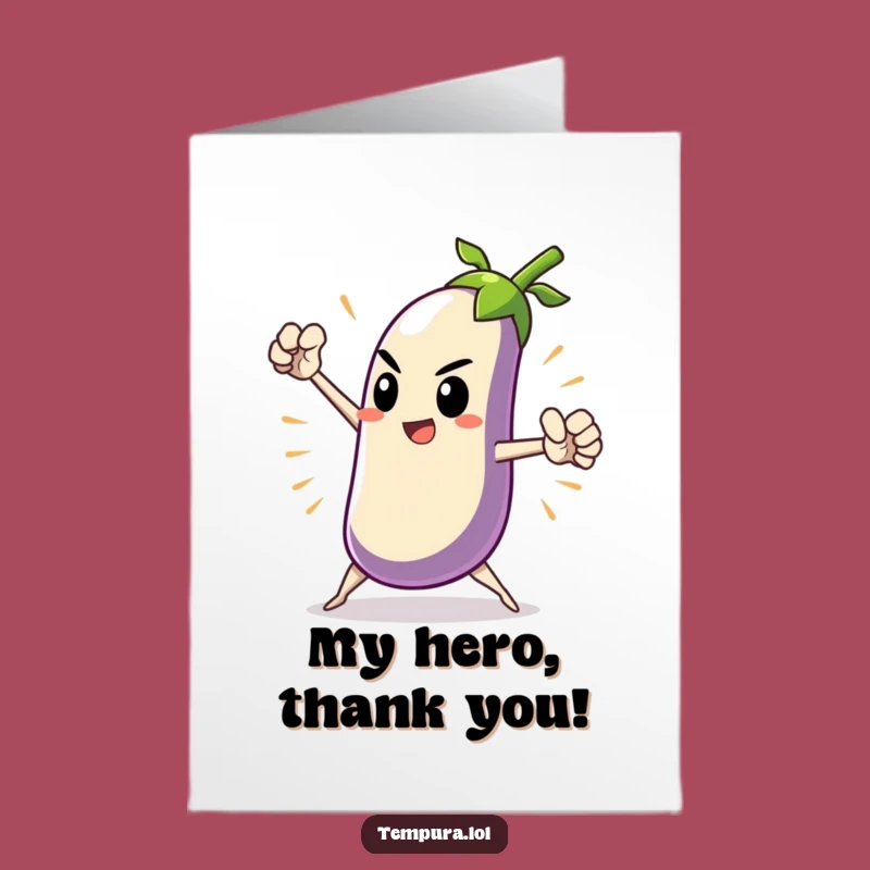 Free Printable Thank You Card: Heroic Tempura Thanks - Funny Appreciation Download
