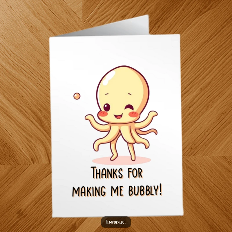 Funny Free Printable Thank You Card: A happy tempura squid doing a bubbly dance, sending waves of gratitude.