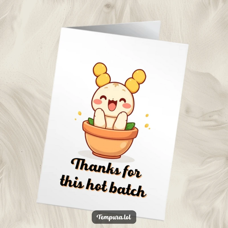 Funny Free Printable Thank You Card: A piece of tempura jumps happily into a small cooking pot.